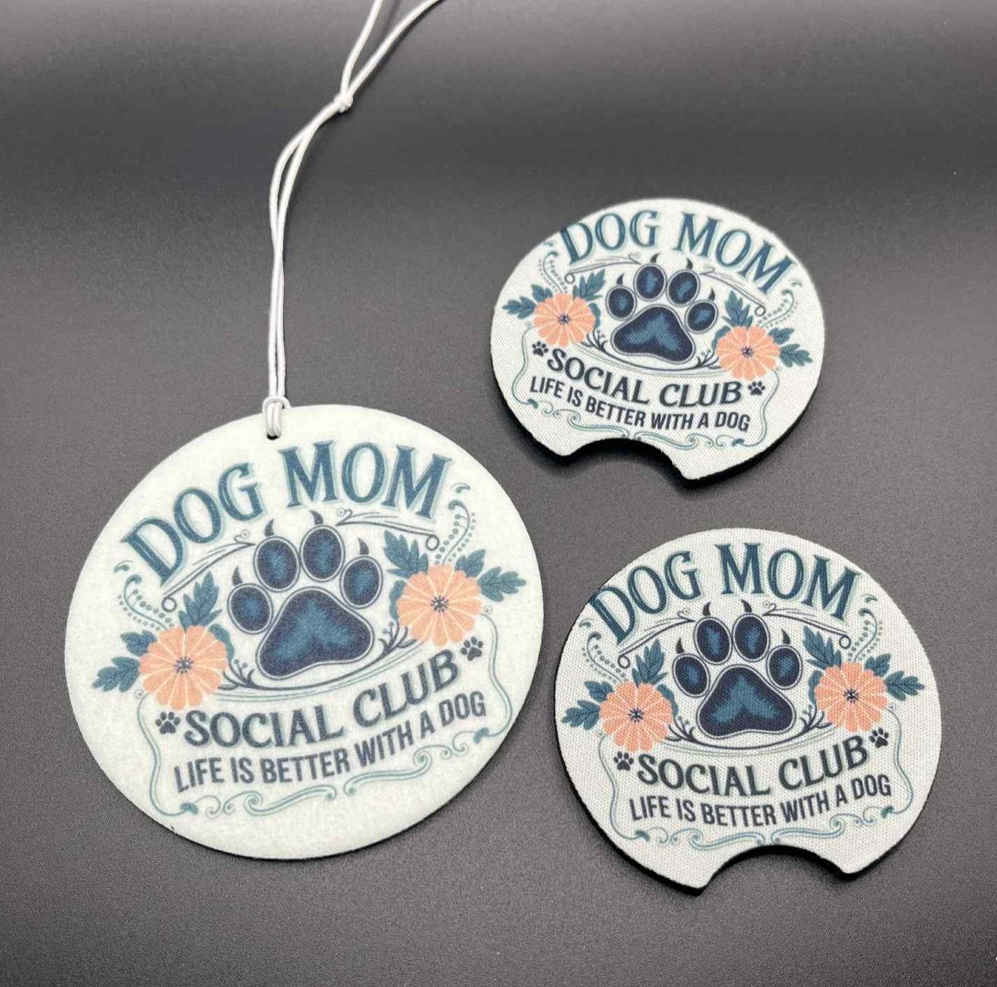 Dog mom social club car coaster and air freshener set