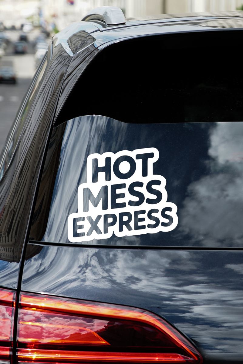 Hot Mess Express Vinyl Decal